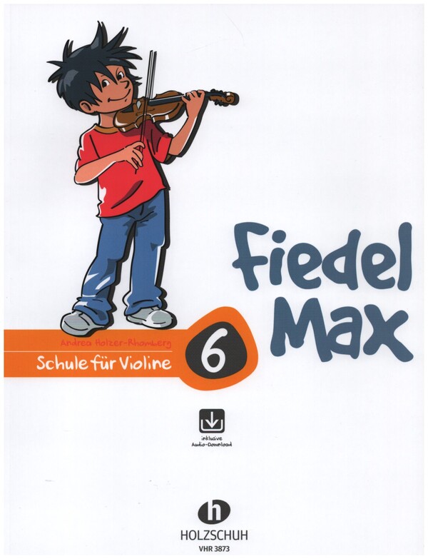 Fiedel-Max Violin-Schule Band 6 (+Online Audio)  für Violine  