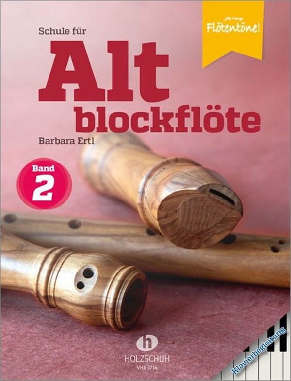 Schule für Altblockflöte Band 2  für Altblockflöte und Klavier  Klavierbegleitung/Partitur