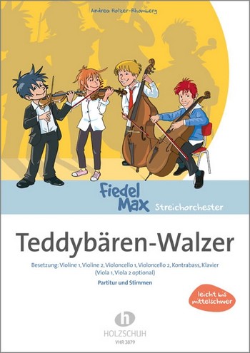 Teddybären-Walzer  für Streichorchester und Klavier  Partitur und Stimmen (Kopiervorlagen)