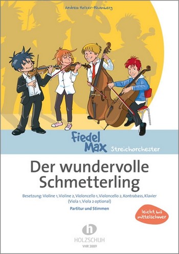 Der wundervolle Schmetterling  für Streichorchester und Klavier  Partitur und Stimmen (Kopiervorlagen)