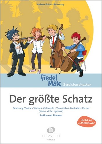 Der grösste Schatz  für Streichorchester und Klavier  Partitur und Stimmen (Kopiervorlagen)