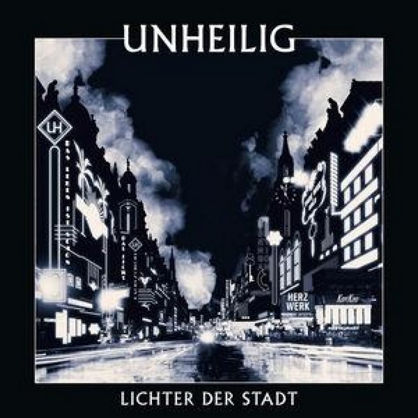 Unheilig - Das Liederbuch: Lichter der Stadt&nbsp;&nbsp;Songbook Klavier/Gesang/Gitarre&nbsp;&nbsp;