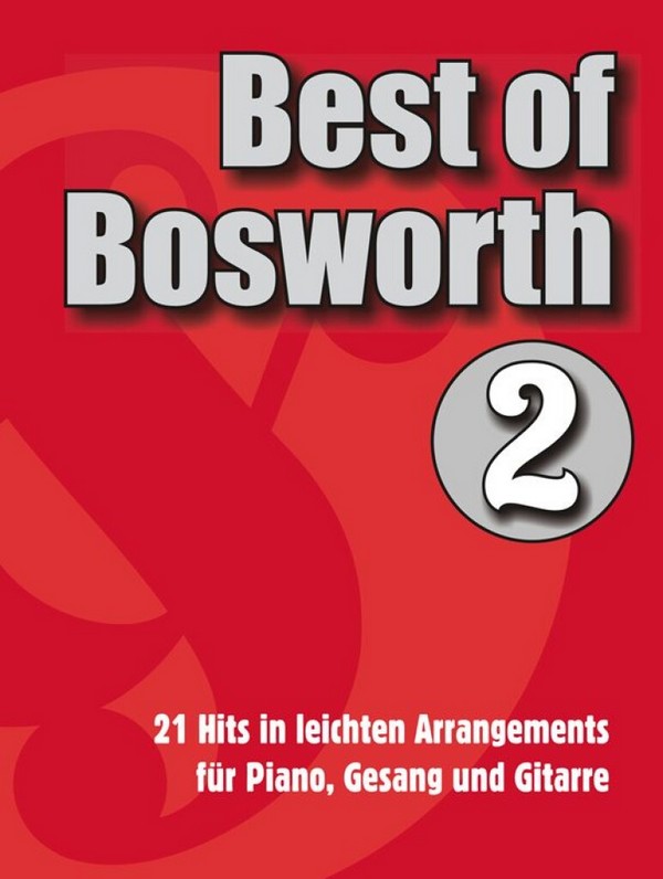 Best of Bosworth Band 2:  Songbook Klavier/Gesang/Gitarre  