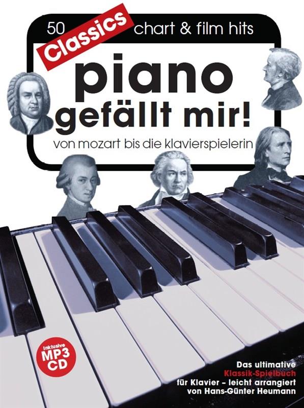 Piano gefällt mir - Classics (+MP3-CD)  für Klavier  Spiralbindung