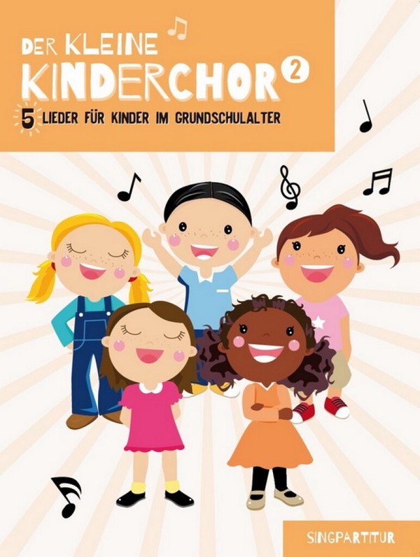 Der kleine Kinderchor Band 2  für Kinderchor und Klavier  Chorpartitur