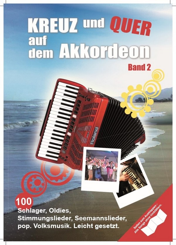 Kreuz und quer auf dem Akkordeon Band 2  für Akkordeon (mit Texten und Akkorden)  