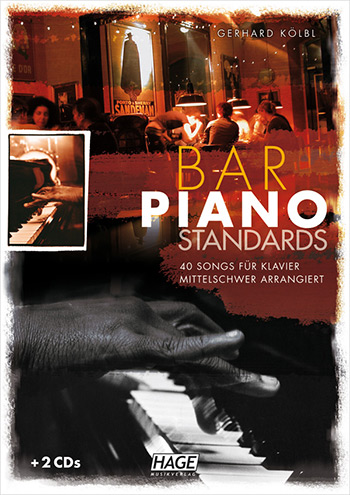 Bar Piano Standards (+2 CD's): für Klavier  (Gesang/Gitarre)  