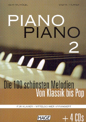 Piano Piano Band 2 - mittelschwer (+4 CD's):&nbsp;&nbsp;für Klavier&nbsp;&nbsp;Neuausgabe 2019
