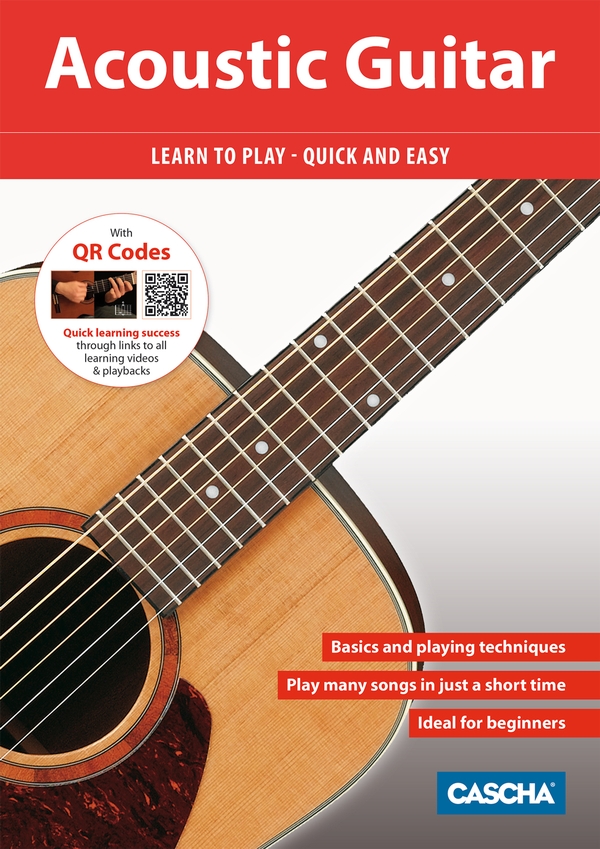 Acoustic Guitar - Learn to play quick and easy (+QR-Codes)  for acoustic guitar/tab (en)  