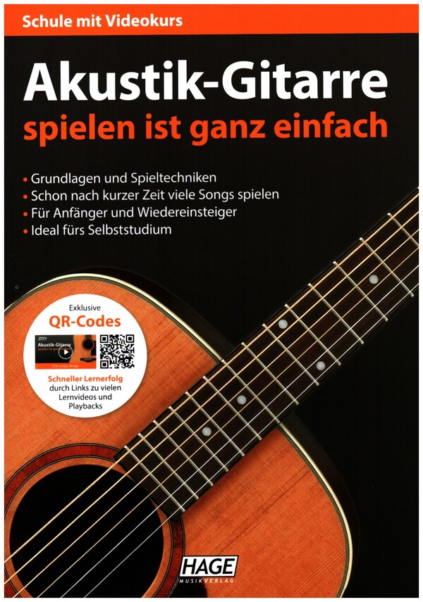 Akustik-Gitarre spielen ist ganz einfach (+QR-Codes)    