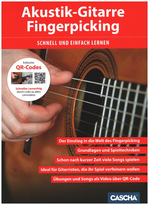 Akustik Gitarre - Fingerpicking schnell und einfach lernen (+QR-Codes)  für Gitarre  