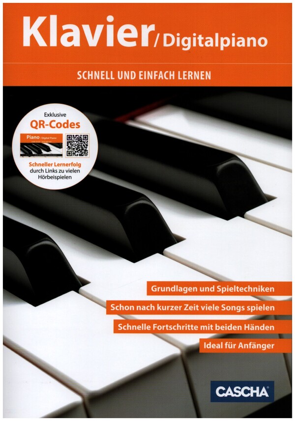 Schnell und einfach lernen (+QR-Codes):  für Klavier (Digitalpiano)  