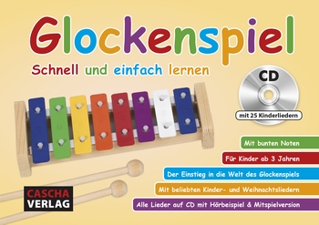 Glockenspiel schnell und einfach lernen (+CD)  für Glockenspiel (mit bunten Noten)  