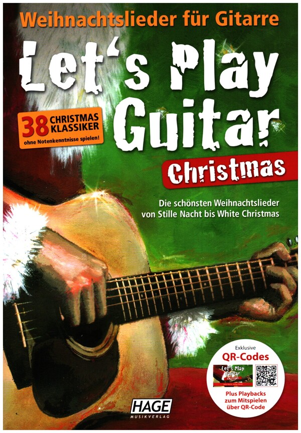 Let's play Guitar Christmas (+QR-Codes)&nbsp;&nbsp;für Gitarre&nbsp;&nbsp;