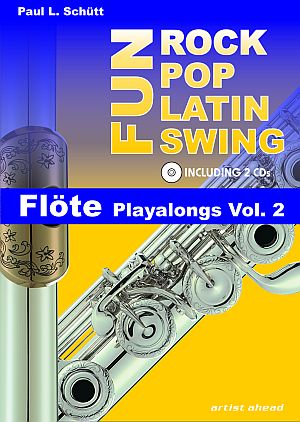 Rock Pop Latin Swing Fun (+ 2 CDs)  für Flöte  Play alongs for winds vol.2