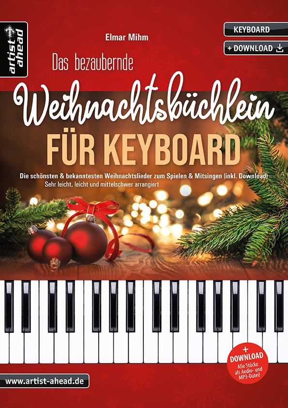 Das bezaubernde Weihnachtsbüchlein (+Online Audio)  für Keyboard (sehr leicht, leicht und mittelschwer arrangiert)  
