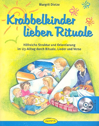 Krabbelkinder lieben Rituale (+CD)    