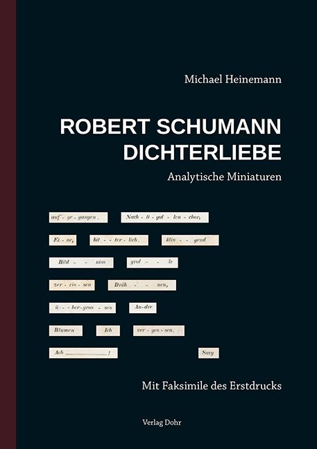 Meine Erinnerungen  Robert Schumann - Dichterliebe Analytische Miniaturen  gebunden