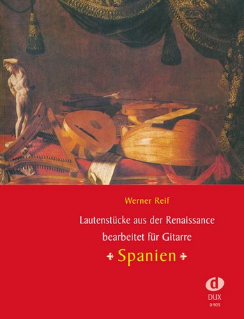 Lautenstücke aus der Renaissance - Spanien