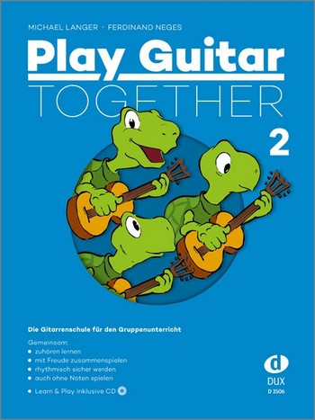 Play Guitar together Band 2 (+CD)&nbsp;&nbsp;für 1-3 Gitarren&nbsp;&nbsp;Spielpartitur