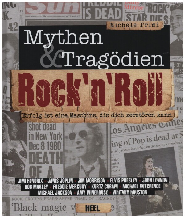 Rock'n Roll Mythen und Tragödien    