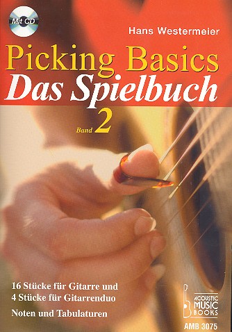 Picking Basics Band 2 - Das Spielbuch (+CD)&nbsp;&nbsp;für 1-2 Gitarren/Tabulatur&nbsp;&nbsp;