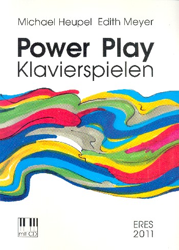 Power Play (+CD) Klavierschule  für Neu- und Einsteiger  