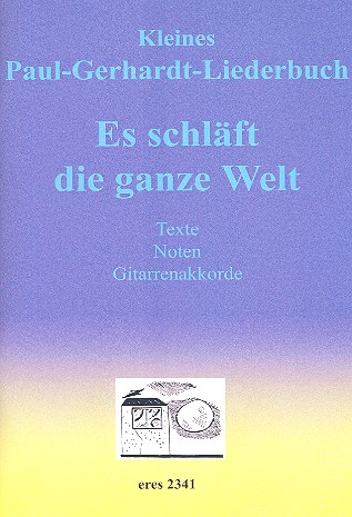 Es schläft die ganze Welt   Noten/Texte/Akkorde  Liederbuch
