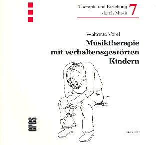 Musiktherapie mit  verhaltensgestörten Kindern  