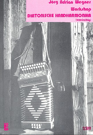 Workshop &nbsp;&nbsp;Diatonische Handharmonika (zweireihig)&nbsp;&nbsp;