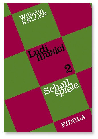Ludi Musici Band 2 Schallspiele&nbsp;&nbsp;Anleitung zum Gruppenmusizieren mit&nbsp;&nbsp;Geräuschen, Klängen und Tönen