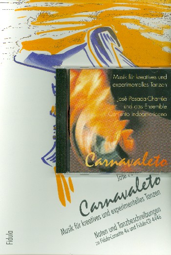 Carnevaleto (+CD) Musik für  kreatives und experimentelles Tanzen  