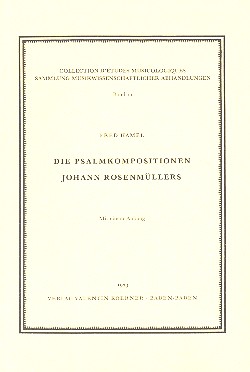 Die Psalmkompositionen Johann  Rosenmüllers  