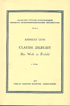 Claude Debussy Das Werk  im Zeitbild  