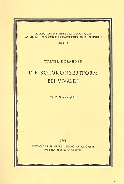 Die Solokonzertform bei Vivaldi  mit 85 Notenbeispielen  