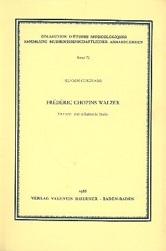 Frédéric Chopins Walzer  Eine text- und stilkritische Studie  