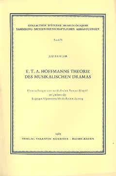 E.T.A. Hoffmanns Theorie des  musikalischen Dramas  