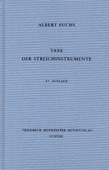 Albert Fuchs - Taxe der Streichinstrumente