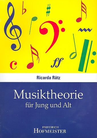 Musiktheorie für Jung und Alt&nbsp;&nbsp;&nbsp;&nbsp;