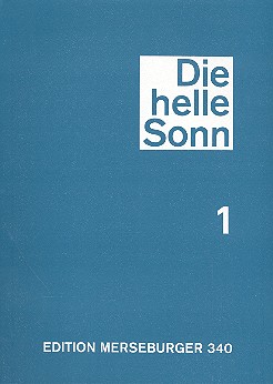 Die helle Sonn Band 1 - Choralbuch&nbsp;&nbsp;für gem Chor&nbsp;&nbsp;Partitur