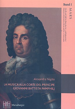 Die Musik am Hofe des Prinzen Giovanni&nbsp;&nbsp;Battista Pamphilj (it)&nbsp;&nbsp;
