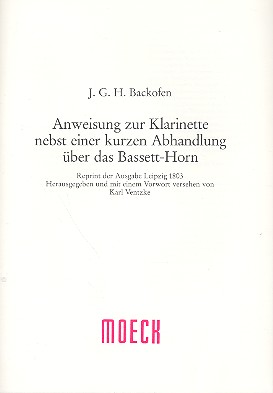 Anweisung zur Klarinette nebst einer kurzen Abhandlung über das Bassett-Horn    Reprint der Ausgabe Leipzig 1803