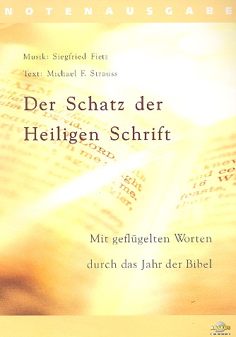 Der Schatz der Heiligen Schrift&nbsp;&nbsp;Liederheft / Textheft&nbsp;&nbsp;