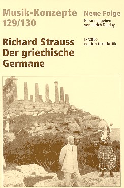 Richard Strauss Der griechische&nbsp;&nbsp;Germane&nbsp;&nbsp;
