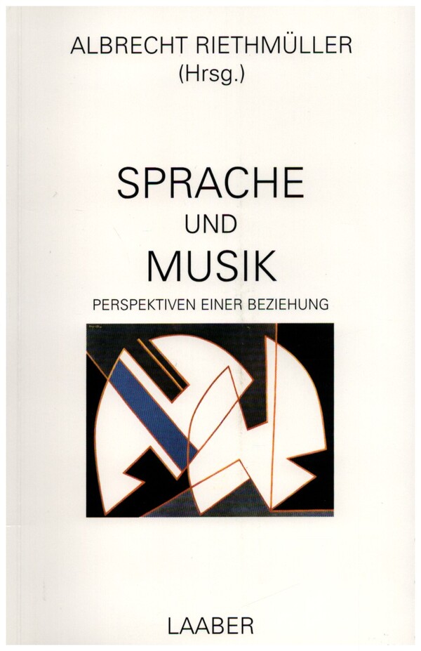 Sprache und Musik  Perspektiven einer Beziehung  
