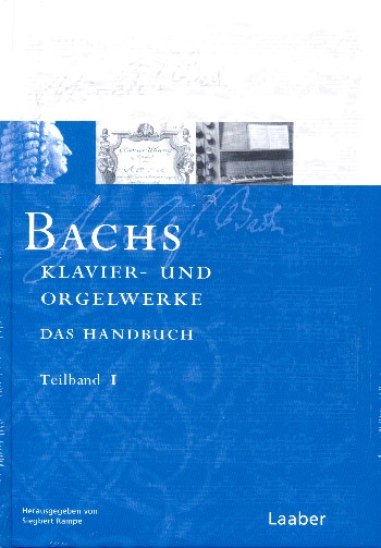Bach-Handbuch Band 4  Klavier- und Orgelwerke  in 2 Teilbänden