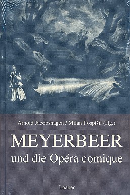 Meyerbeer und die Opéra comique    