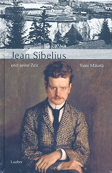 Jean Sibelius und seine Zeit    