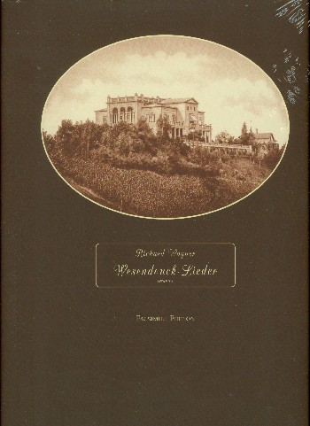 Wesendonck-Lieder WWV91  Partitur  Faksimile nach dem Autograph