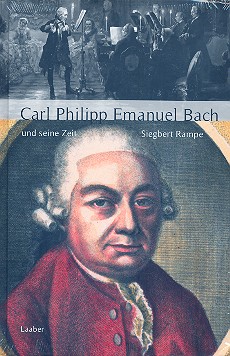 Carl Philipp Emanuel Bach  und seine Zeit  